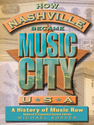 cover image of How Nashville Became Music City, U.S.A.
